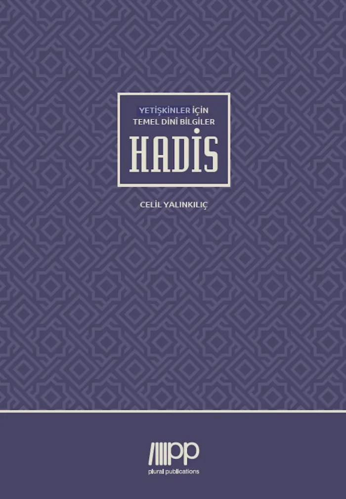 Hadis - Yetişkinler İçin Temel Dinî Bilgiler